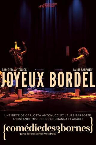 joyeux_bordel_comedie_humour_comedie_des_3_bornes_affiche_1782913960_1782913966