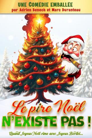 le_pire_noel_n_existe_pas_comedie_toulouse_affiche_1784726519_1784726567