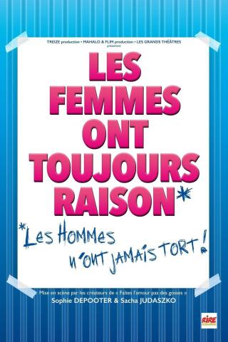 les_femmes_ont_toujours_raison_comedie_affiche_1783343178_1783343195