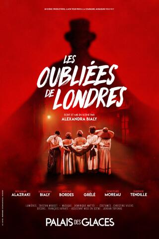 les_oubliees_de_londres_theatre_palais_des_glaces_affiche_1782915703_1782915714