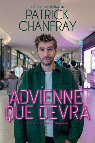 patrick_chanfray_advienne_que_devra_humour_nantes_affiche_1784816109_1784816117