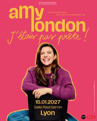 amy_london_j_etais_pas_prete_lyon_affiche_1783676522