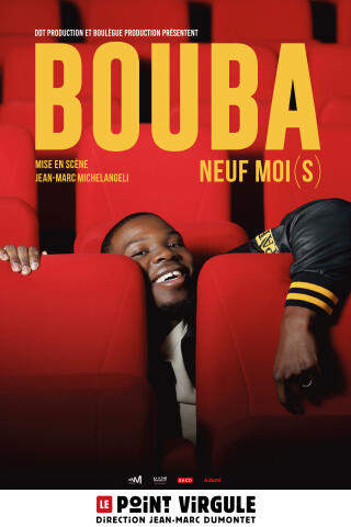 bouba_neuf_mois_humour_point_virgule_affiche_1785165774