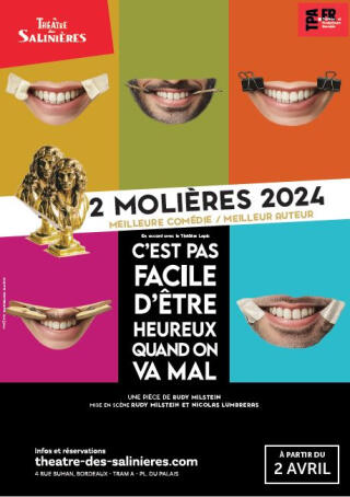 c_est_pas_facile_d_etre_heureux_quand_on_va_mal_theatre_bordeaux_affiche_1782900417