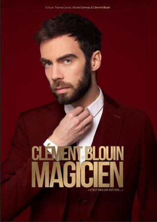 clement_blouin_magicien_n_est_pas_un_metier_humour_boulogne_billancourt_affiche_1783690130