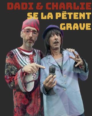dadi_et_charlie_se_le_petent_grave_humour_lyon_affiche_1785239893