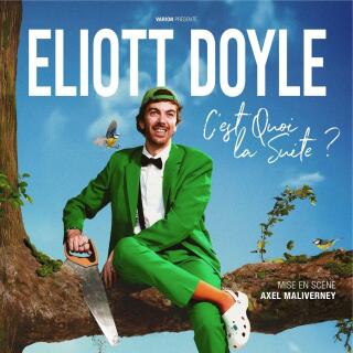 eliott_doyle_c_est_quoi_la_suite_humour__visuel_carre_1782996387