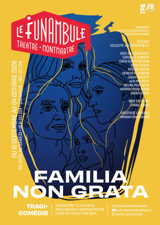 familia_non_grata_comedie_funambule_affiche_1785252063