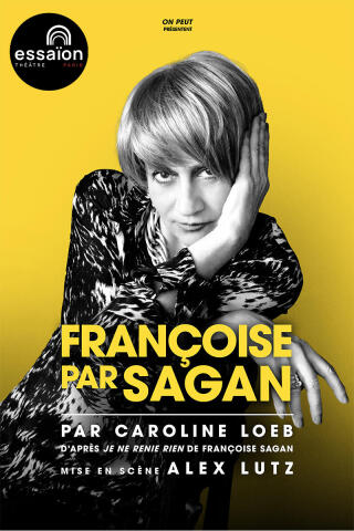francoise_par_sagan_theatre_essaion_affiche_1783496470