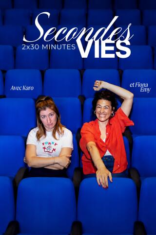 karo_fiona_emy_secondes_vies_humour_solo_affiche_1783340466