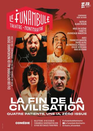 la_fin_de_la_civilisation_comedie_funambule_affiche_1784129040