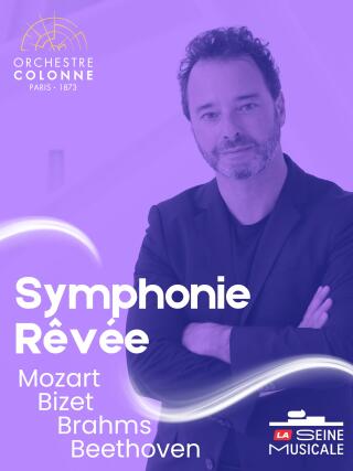 la_symphonie_revee_concert_seine_musicale_affiche_1783950209
