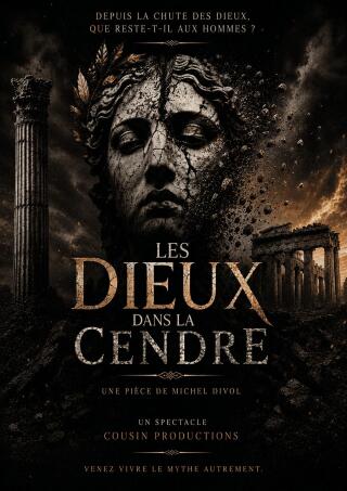 les_dieux_dans_la_cendre_theatre_marseille_affiche_1784733760