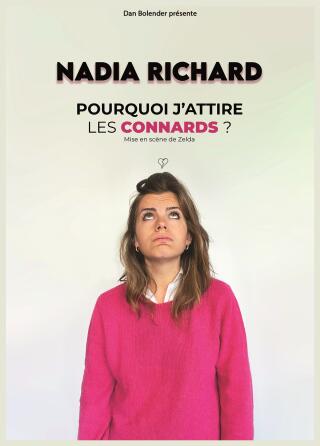 nadia_richard_pourquoi_j_attire_les_connards_humour_nantes_affiche_1784815804
