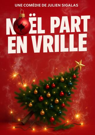 noel_part_en_vrille_comedie_lyon_affiche_1783439000