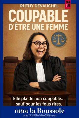 ruthy_devauchel_coupable_d_etre_une_femme_humour_la_boussole_affiche_1785253368