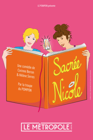 sacree_nicole_comedie_metropole_affiche_1785230224
