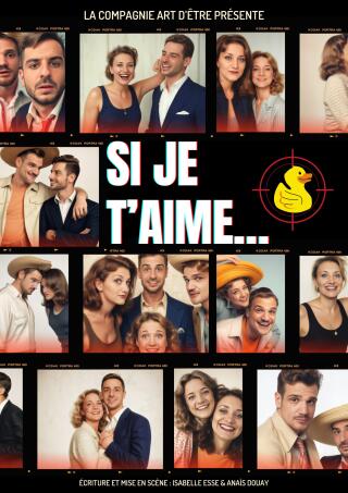 si_je_t_aime_comedie_lille_affiche_1784561260