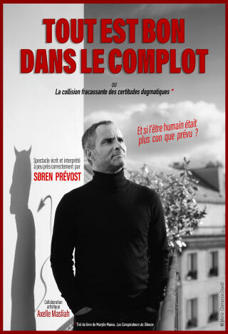 soren_prevost_tout_est_bon_dans_le_complot_montorgueil_affiche_1783331605