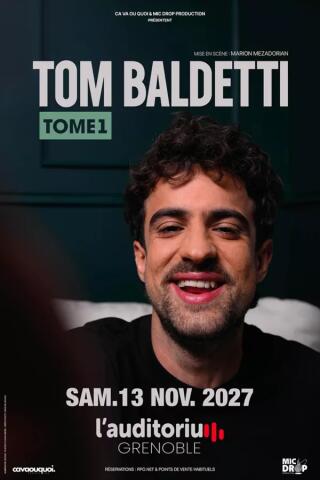 tom_baldetti_tome_1_humour_grenoble_affiche_1785242615