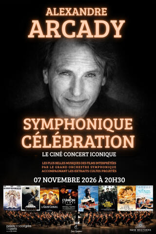 alexandre_arcady_symphonique_celebration_concert_palais_des_congres_affiche_1786087210