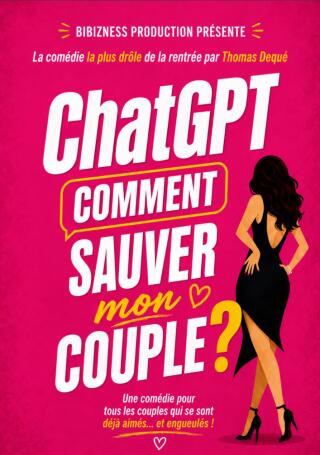 chatgpt_comment_sauver_moncouple_comedie_parisienne_1787220560