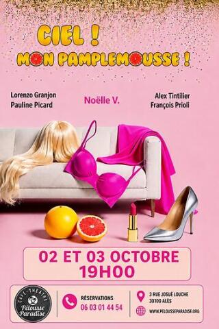 ciel_mon_pamplemousse_comedie_ales_affiche_1786625133