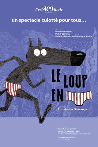 le_loup_en_slip_spectacle_enfants_lyon_affiche_1786536719