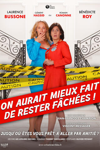 on_aurait_mieux_fait_de_rester_fachees_comedie_clermont_ferrand_affiche_1785832415