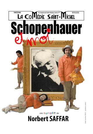 schopenhauer_et_moi_norbert_saffar_comedie_saint_michel_affiche_1786625885