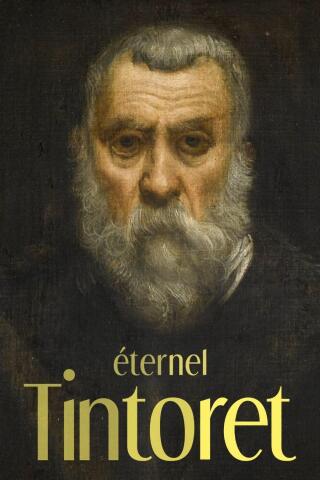 eternel_tintoret_expsition_jacquemart_andre_affiche_1788445524_1788445540