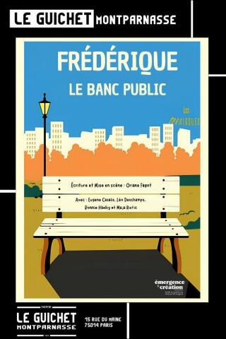 frederique_le_banc_public_comedie_guchet_montarnasse_affiche_1790586021_1790586029