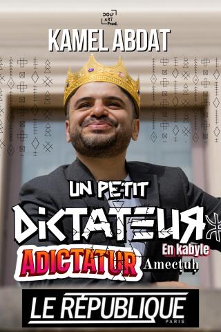 kamel_abdat_un_petit_dictateur_arabe_humour_affiche_1789050774_1789050788