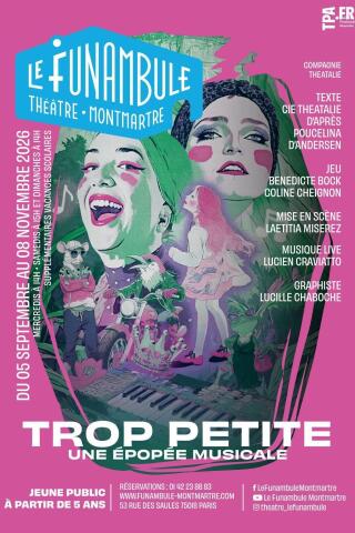 trop_petite_spectacle_musical_funambule_montmartre_affiche_1788947527_1788947540