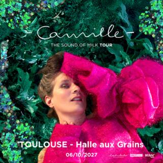 camille_the_sound_of_the_milk_tour_concert_toulouse_affiche_1790773704