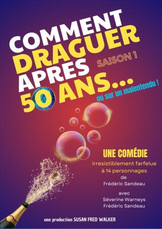 comment_draguer_apres_50_ans_ou_sur_un_malentendu_comedie_lissieu_affiche_1789999823