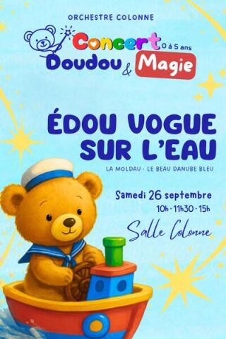 concert_doudou_et_magie_edou_vogue_sur_l_eau_specatcle_musical_salle_colonne_affiche_1788533872