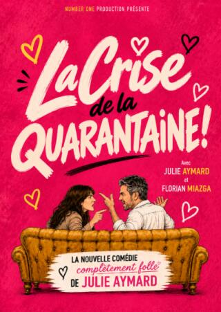 crise_de_la_quarentaine_comedie_number_one_1789052064