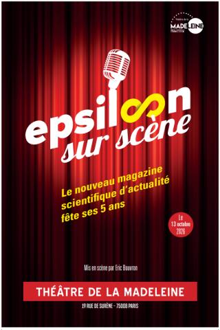 epsilon_sur_scene_theatre_de_la_madeleine_affiche_1789560851