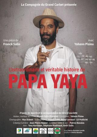 l_extraordiaire_et_veritable_histoire_de_papa_yaya_auguste_theatre_affiche_1789129265