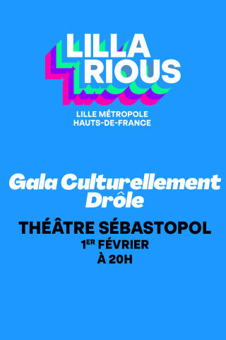lillarious_gala_culturellement_drole_lille_affiche_1789474349