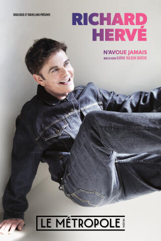 richard_herve_n_avoue_jamais_humour_metropole_affiche_1790080861