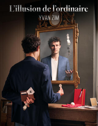 yvan_zim_l_illusion_de_l_ordinaire_magie_lyon_affiche_1790152463