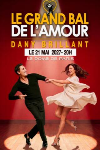 denis_brillant_le_grand_bal_de_l_amour__concert_dome_de_paris_affiche_1790934313_1790934326