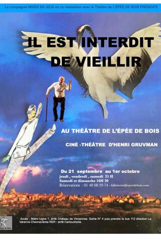 il_est_interdit_de_vieillir_theatre_epee_de_bois_affiche_1791536890_1791536904