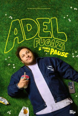 adel_fugazi_le_temps_d_une_pause_humour_lille_affiche_1791474108