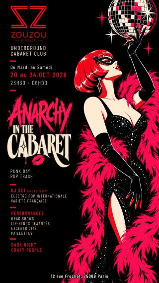 anarchy_in_the_cabaret_zouzou_pigalle_1791882109
