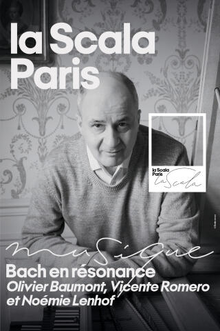 bach_en_resonnance_olivier_beaumont_concert_scala_affiche_1791816997