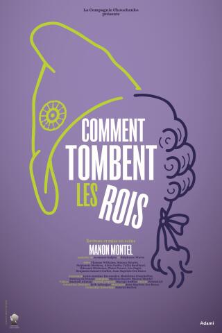 comment_tombent_les_rois_theatre_epee_de_bois_affiche_1791536486