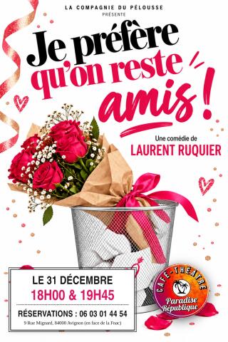 je_prefere_qu_on_reste_amis_comedie_avignon_affiche_1791991587